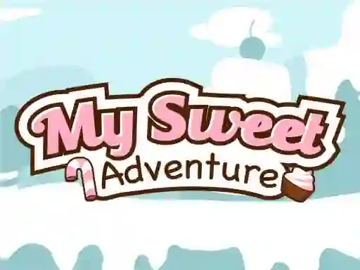 თამაში My Sweet Adventure ონლაინ