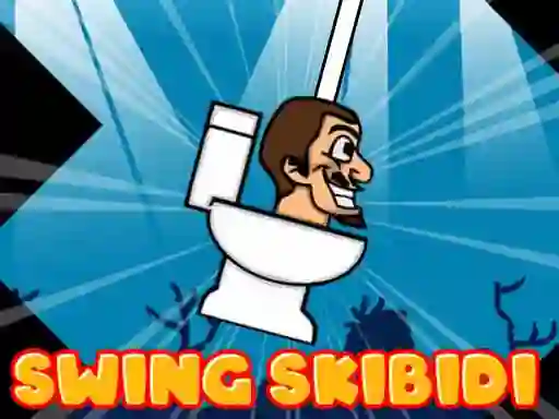 თამაში Swing Skibidi ონლაინ