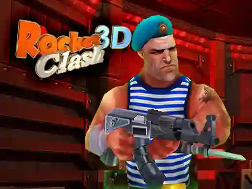 თამაში Rocket Clash 3D ონლაინ