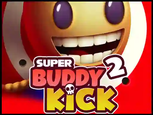 თამაში Super Buddy Kick 2 ონლაინ
