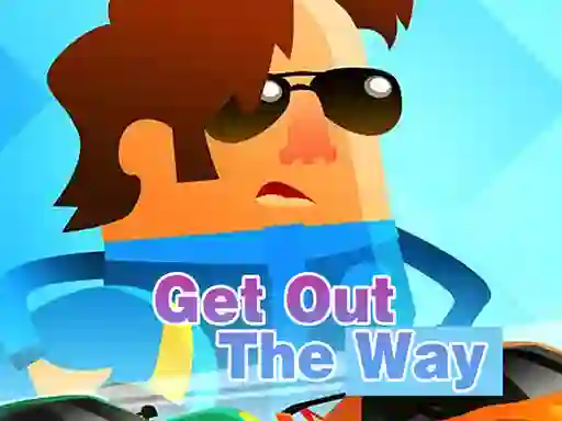 თამაში Get Out of The Way ონლაინ