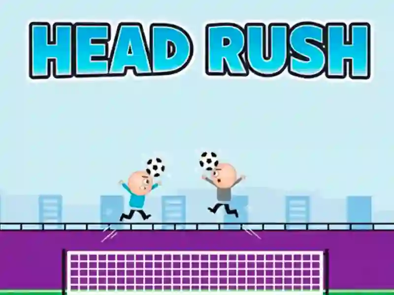 თამაში Head Rush ონლაინ