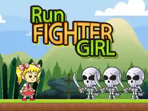 თამაში Run Fighter Girl ონლაინ