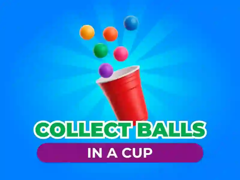 თამაში Collect Balls In A Cup ონლაინ