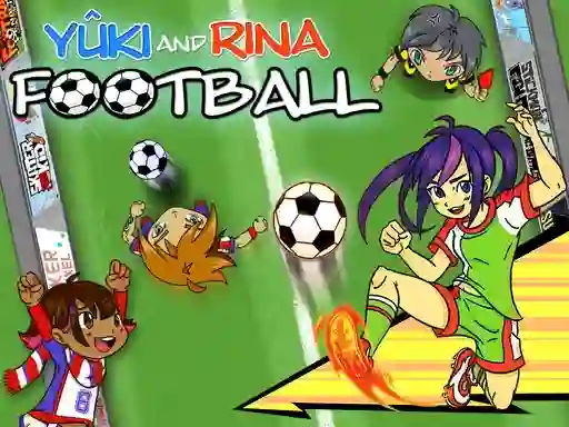 თამაში Yuki and Rina Football ონლაინ