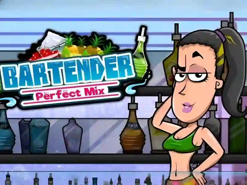 თამაში Bartender Perfect Mix ონლაინ