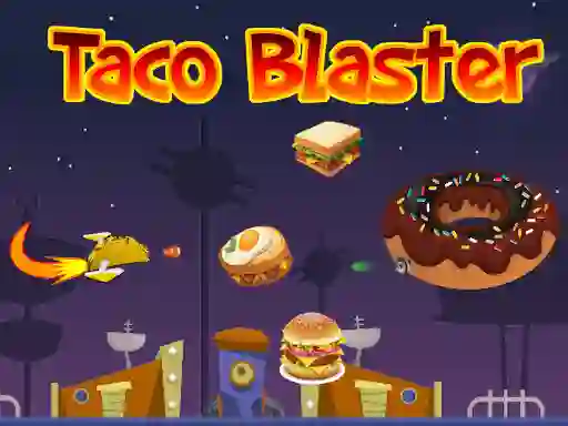 თამაში Taco Blaster ონლაინ