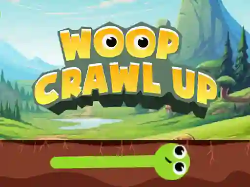 თამაში Woop Crawl Up ონლაინ