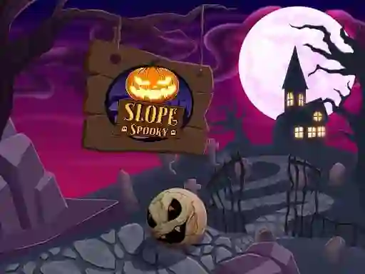 თამაში Slope Spooky ონლაინ