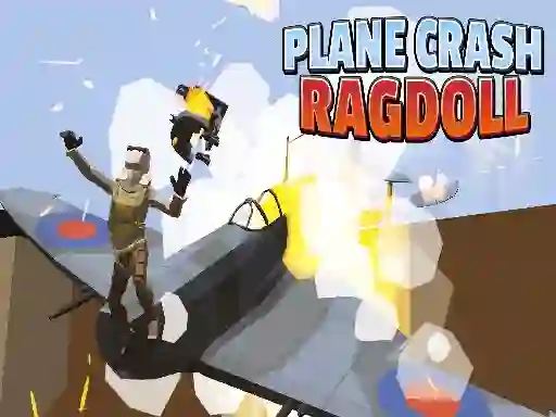 თამაში Plane Crash Ragdoll ონლაინ