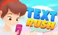 თამაში Text Rush ონლაინ