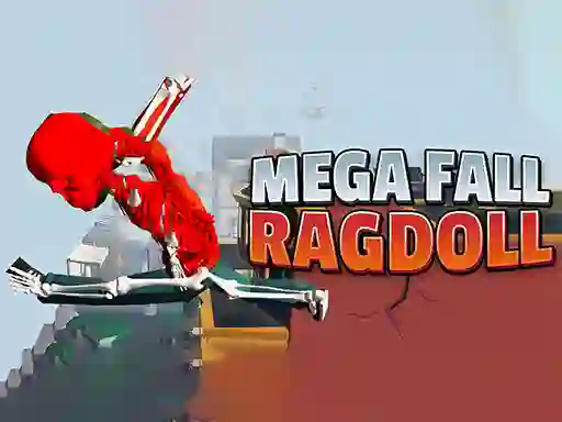 თამაში Mega Fall Ragdoll Simulator ონლაინ