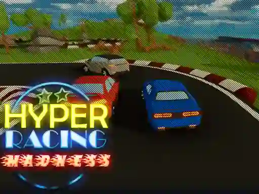 თამაში Hyper Racing Madness ონლაინ