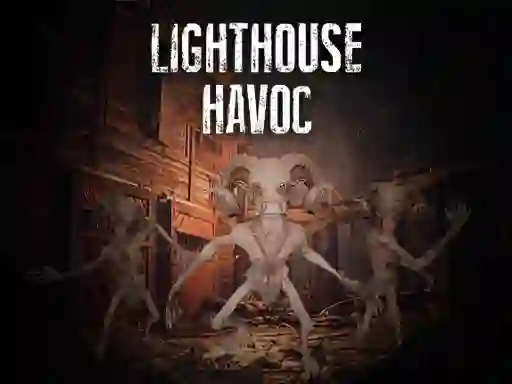 თამაში Lighthouse Havoc ონლაინ