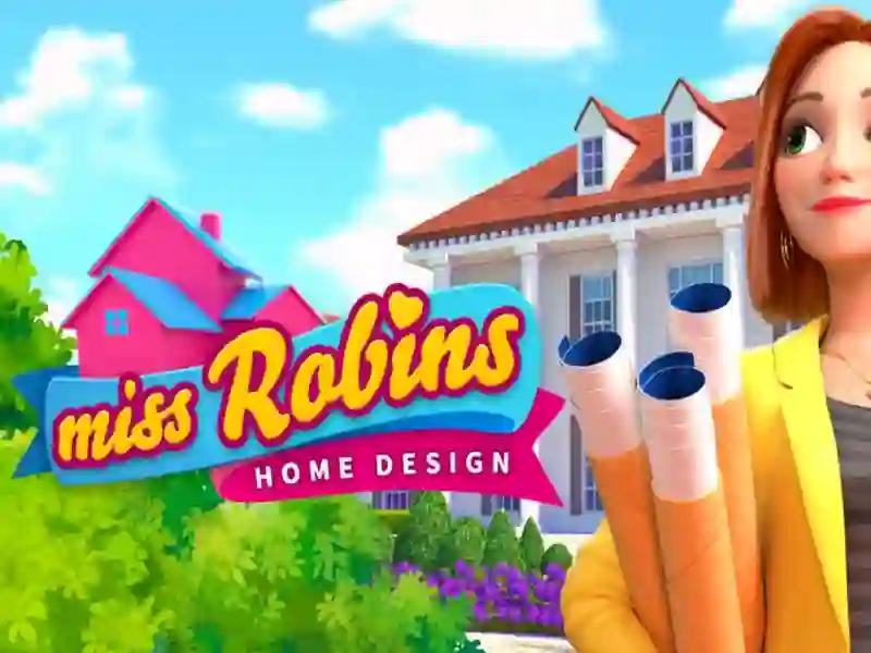 თამაში Miss Robins Home Design ონლაინ