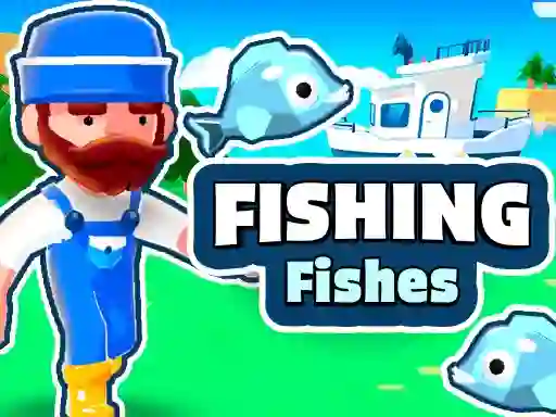 თამაში Fishing Fishes ონლაინ