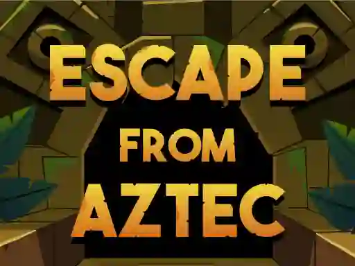თამაში Escape From Aztec ონლაინ