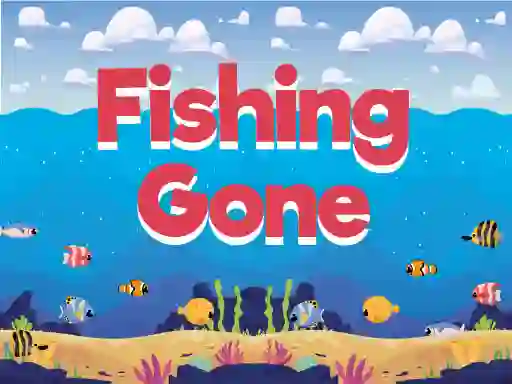 თამაში Fishing Gone ონლაინ