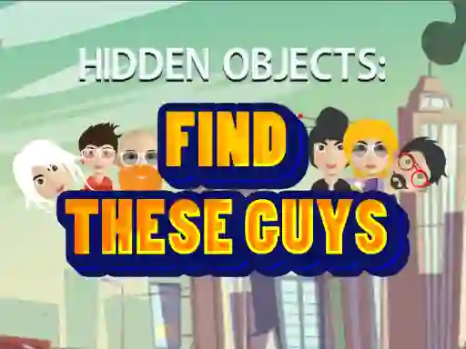 თამაში Find These Guys ონლაინ