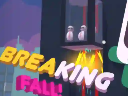 თამაში Breaking Fall ონლაინ