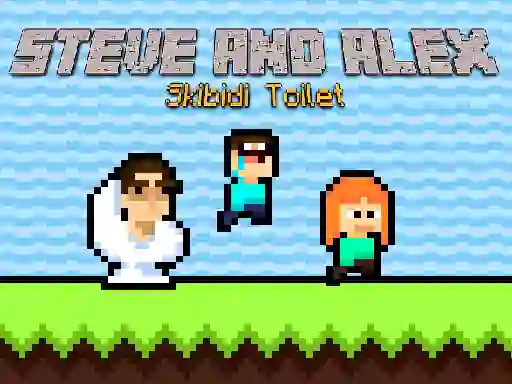 თამაში Steve and Alex Skibidi Toilet ონლაინ