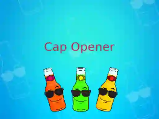 თამაში Cap Opener ონლაინ