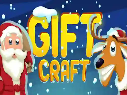 თამაში Gift Craft ონლაინ