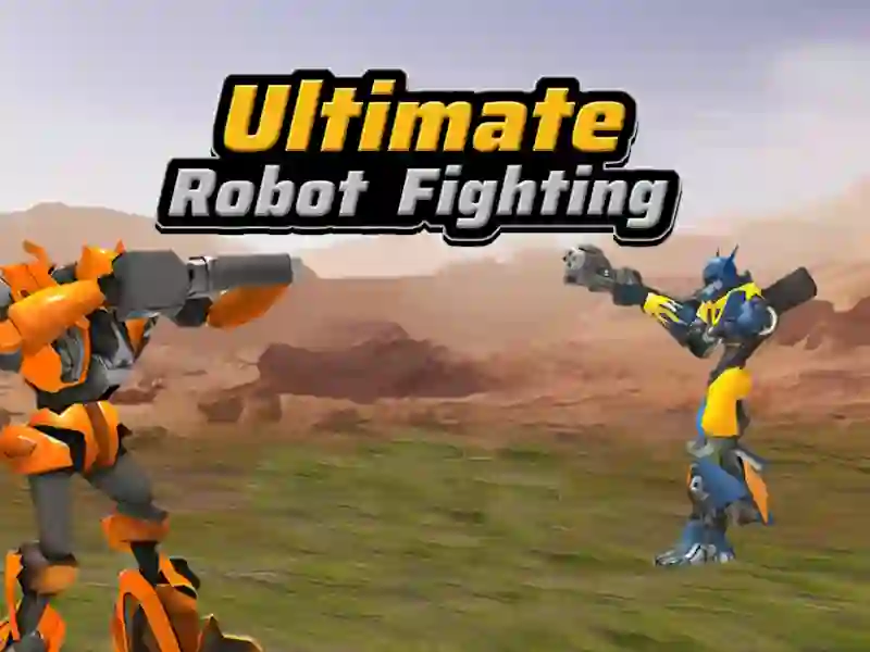 თამაში Ultimate Robot Fighting ონლაინ