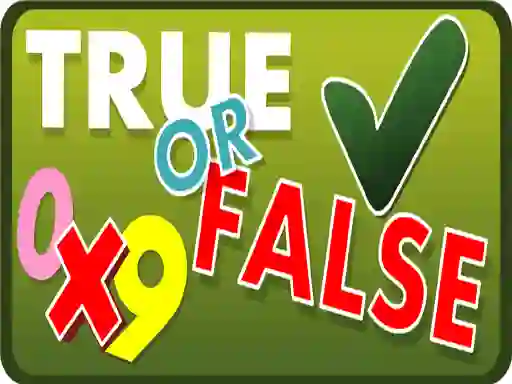 თამაში True or False ონლაინ