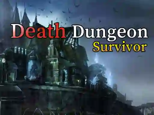 თამაში Death Dungeon Survivor ონლაინ