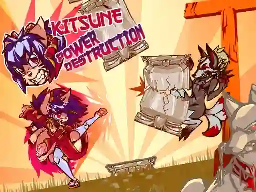 თამაში Kitsune power destruction ონლაინ