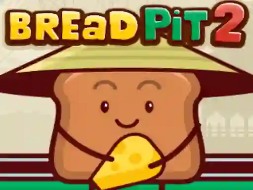 თამაში Bread Pit 2 ონლაინ