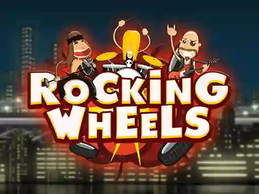 თამაში Rocking Wheels ონლაინ