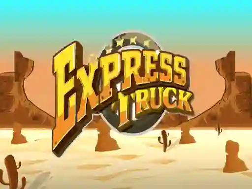 თამაში Express Truck ონლაინ