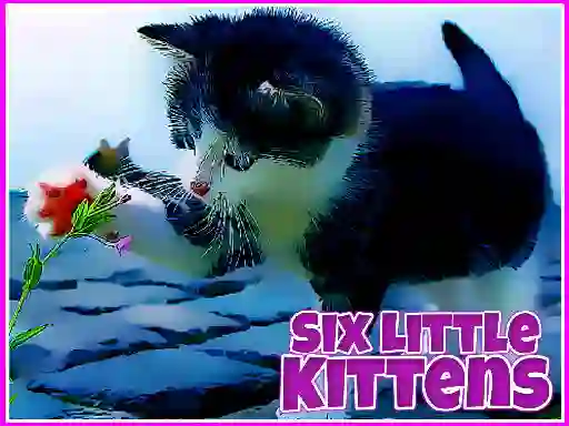თამაში Six Little Kittens ონლაინ