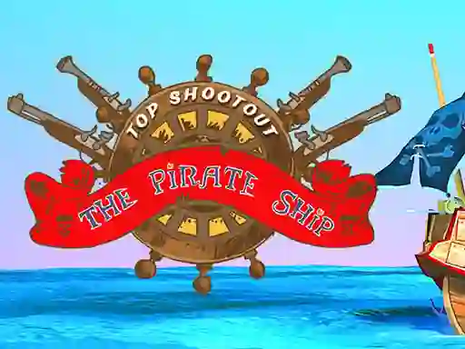 თამაში Top Shootout: The Pirate Ship ონლაინ