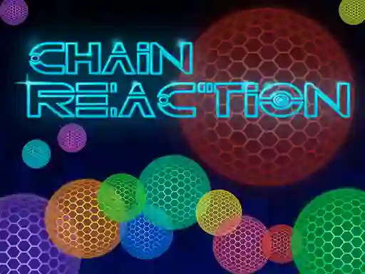 თამაში Chain reaction ონლაინ