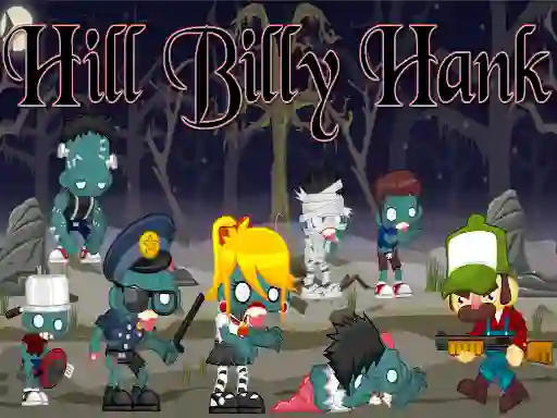 თამაში Hill Billy Hank ონლაინ