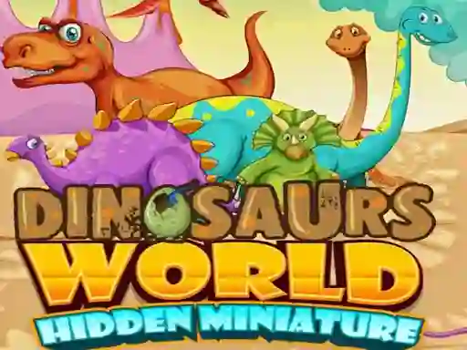 თამაში Dinosaurs World Hidden Miniature ონლაინ