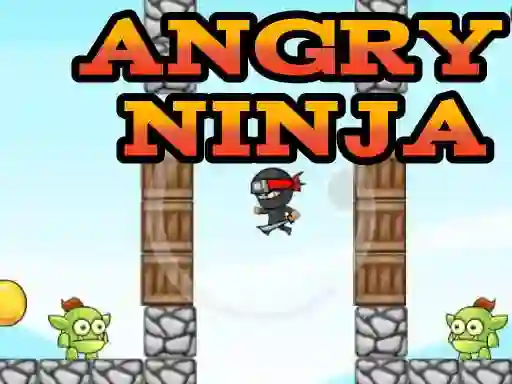 თამაში Angry Ninja ონლაინ