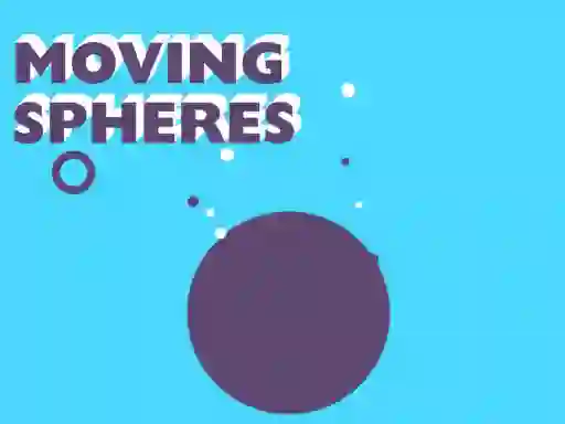 თამაში Moving Spheres ონლაინ