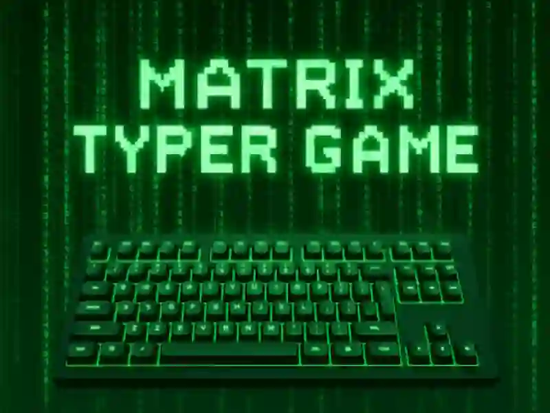 თამაში Matrix Typer ონლაინ