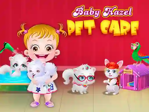 თამაში Baby Hazel Pet Care ონლაინ