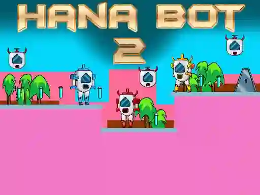 თამაში Hana Bot 2 ონლაინ