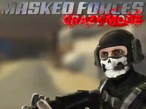 თამაში Masked Forces Crazy Mode ონლაინ