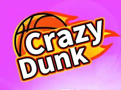 თამაში Crazy Dunk ონლაინ