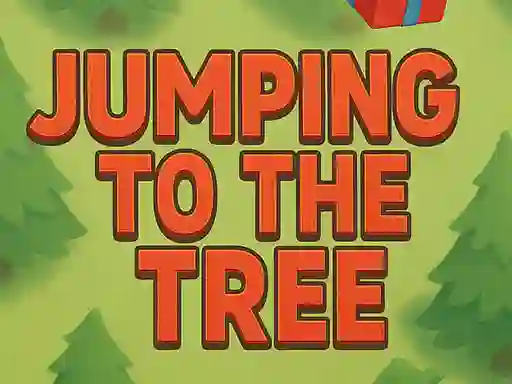 თამაში Jumping To The Tree ონლაინ