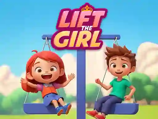 თამაში Lift The Girl ონლაინ