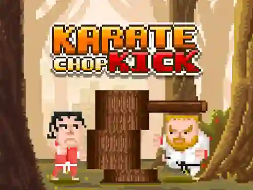 თამაში Karate Chop Kick ონლაინ