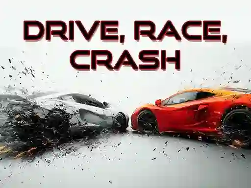 თამაში Drive, Race, Crash ონლაინ